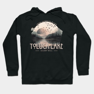 Visit Toluca Lake Hoodie